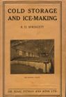 Cold Storage and Ice-Making