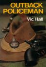 Outback Policeman by Vic Hall